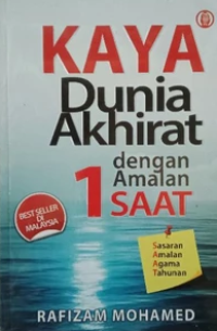 Image of Kaya Dunia Akhirat dengan Amalan 1 SAAT