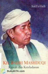Image of KH. Badri Mashduqi Kiprah dan Keteladanan