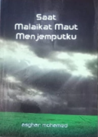 Image of SAAT MALAIKAT MAUT NENJEMPUTKU
